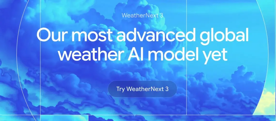 WeatherNext 3: το μοντέλο της Google DeepMind που προβλέπει τον καιρό κάθε ώρα